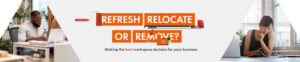 Crown FIL Workspace NZ Refresh, Relocate or Remove